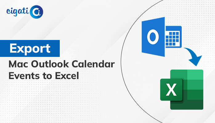 Export Calendar from Mac Outlook to Excel Using Best Techniques