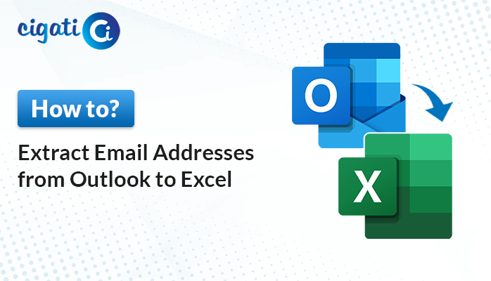 how-to-extract-email-addresses-from-outlook-to-excel-in-2023