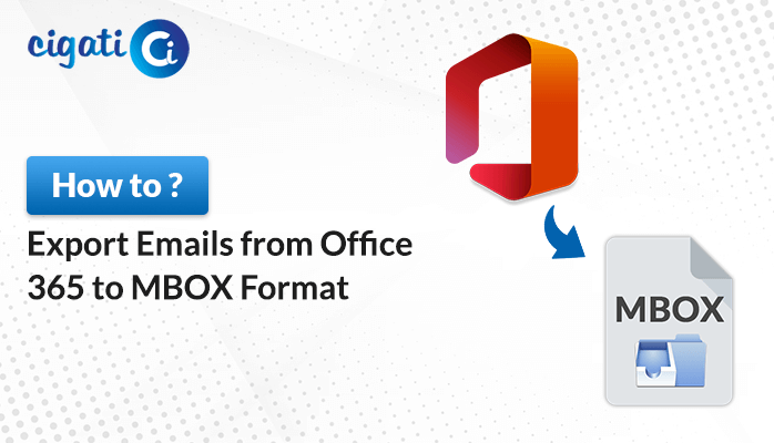 Export Office 365 Emails to MBOX