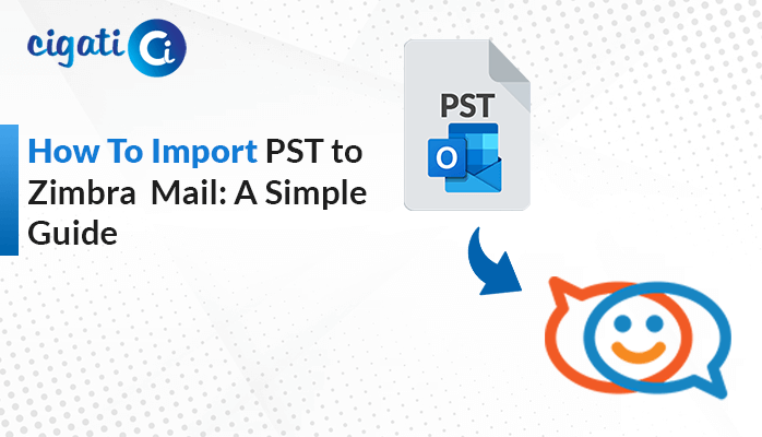 Import PST to Zimbra Mail