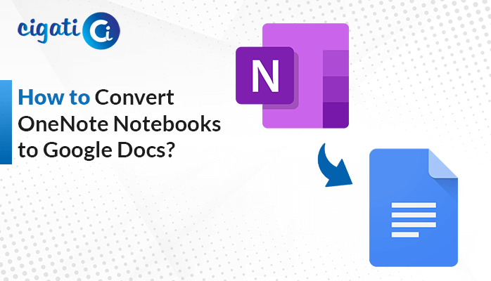 Convert OneNote to Google Docs