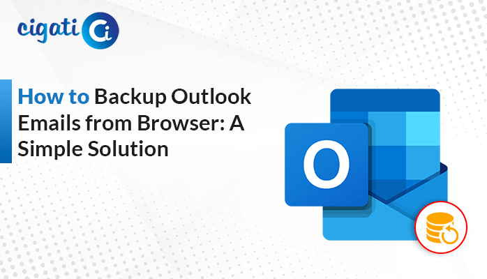 Backup Outlook Emails from Browser