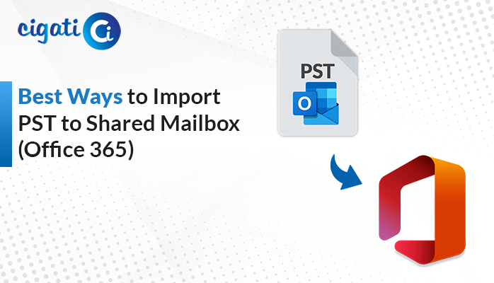 Import PST to Shared Mailbox