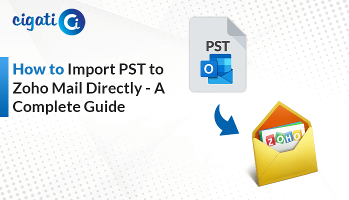 Import PST to Zoho Mail